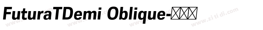 FuturaTDemi Oblique字体转换